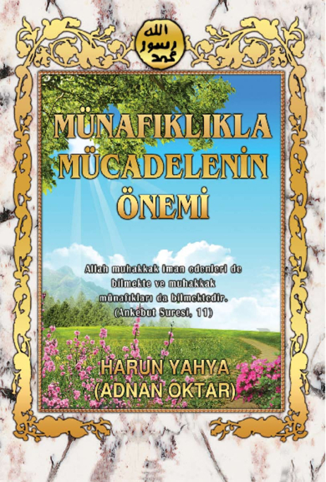 Münafıklıkla Mücadelenin Önemi